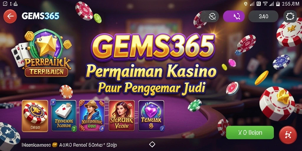 Tampilan gameplay menarik di GEMS365 dengan berbagai pilihan permainan Kasino.
